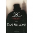 En 2012, année du bicentenaire de sa naissance, Dickens est à l’honneur. Dans Drood, le romancier de science-fiction Dan Simmons le met en scène à travers les yeux de son […]