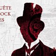 1888. Jack l’éventreur sévit à Londres. Sherlock Holmes, après une brève et mystérieuse disparition, tente de mettre le feu à son appartement. Il est bizarrement déprimé et se laisse aller. […]